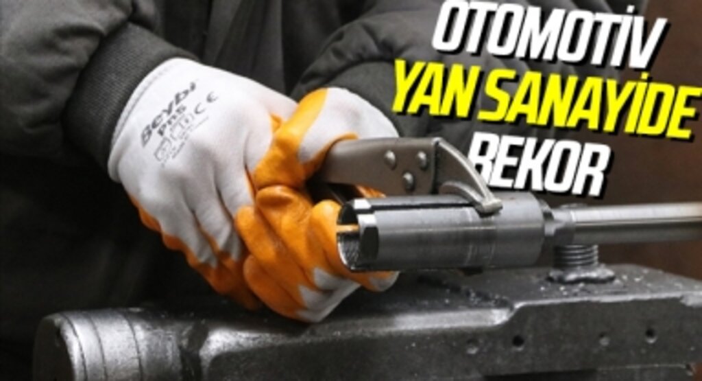 Türkiye'nin otomotiv yan sanayisi 13 milyar dolar ihracatla rekor kırdı