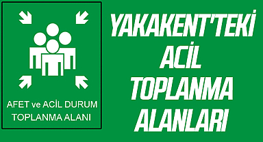 SAMSUN - Yakakent'teki acil toplanma alanları