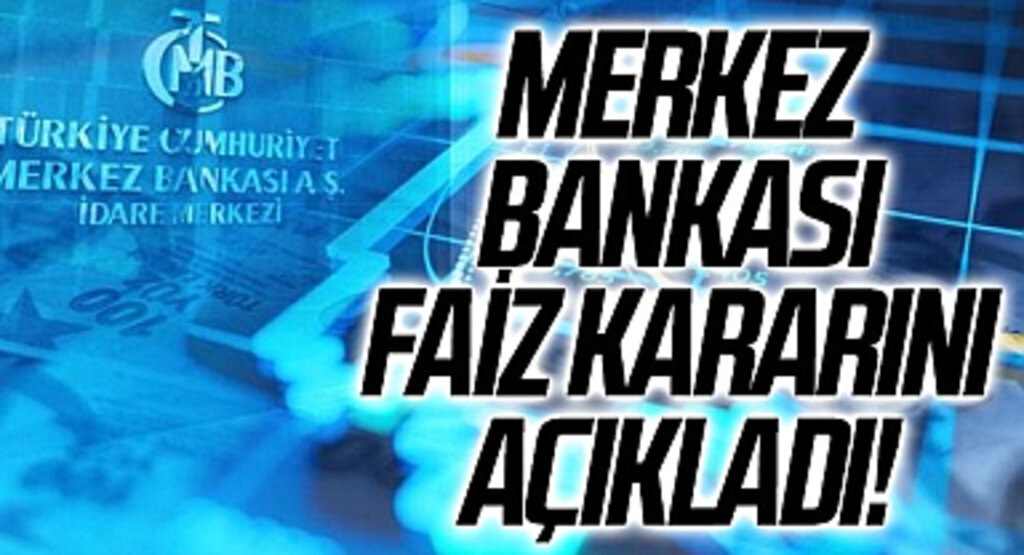 SON DAKİKA: Merkez Bankası faiz kararı belli oldu! Politika faizi 50 baz puanlık indirimle yüzde 8,5’e çekildi…