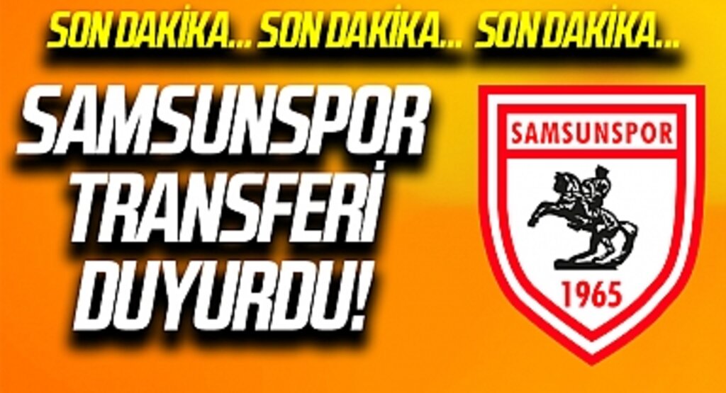 Samsunspor Barış Alıcı'yı Transfer Ettiğini Duyurdu!