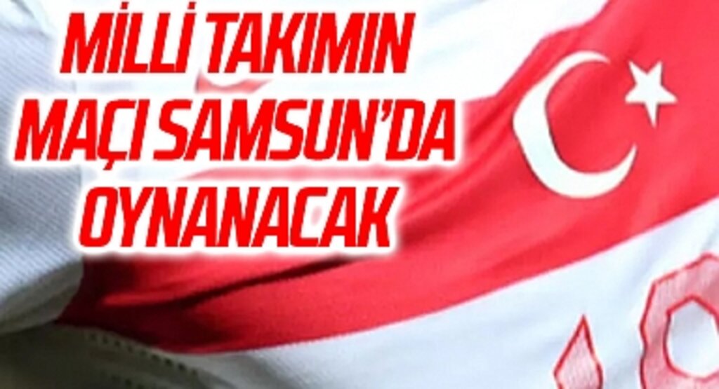 Türkiye - Galler Maçı Samsun Yeni 19 Mayıs Stadyumu'nda Oynanacak... İşte Detaylar