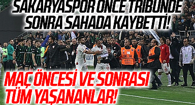 Maç Öncesi Ve Sonrası Tüm Yaşananlar! Sakaryaspor Önce Tribünde Sonra Sahada Kaybetti!