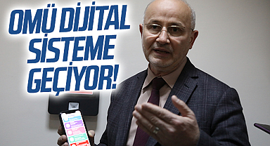 OMÜ'de hasta verileri dijital sisteme taşınıyor