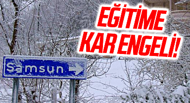 Samsun'da Eğitime Kar Engeli!
