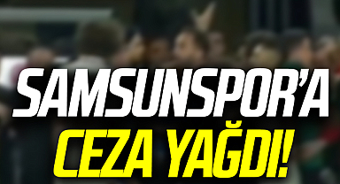 Samsunspor'a Ceza Yağdı!