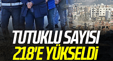 Yıkılan binalarla ilgili tutuklananların sayısı 218'e yükseldi