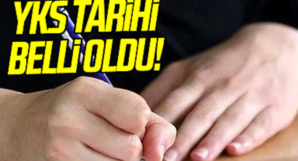 YKS TARİHİ BELLİ OLDU! 2023 YKS ne zaman, hangi tarihte yapılacak? ÖSYM'den üniversite sınavı açıklaması