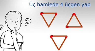 Yüksek IQ’lu olup olmadığını kanıtla! Sadece 3 hamlede 4 üçgen yapabilir misin?