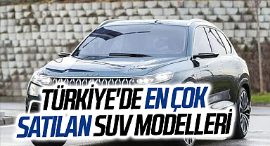 2023'ün ilk çeyreğinde Türkiye'de en çok satılan SUV modelleri