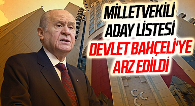 MHP'li Semih Yalçın: Milletvekili aday listesi Devlet Bahçeli'ye arz edildi