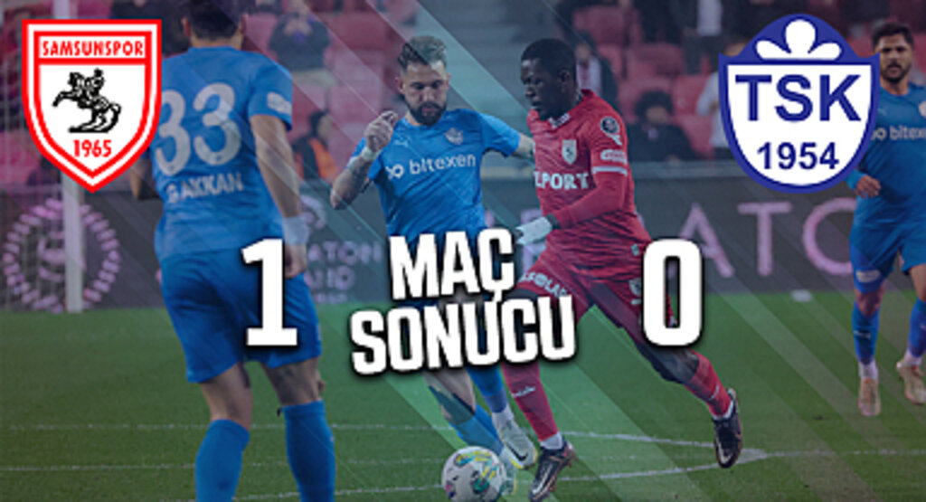 Samsunspor - Tuzlaspor Maç Sonucu:1-0