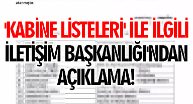 'Kabine listeleri' ile ilgili İletişim Başkanlığı'ndan açıklama!