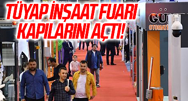 TÜYAP Samsun İnşaat Fuarı Kapılarını Açtı!
