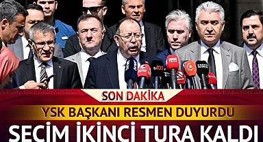 YSK Başkanı Resmen Duyurdu! Seçim 2. Tura Kaldı