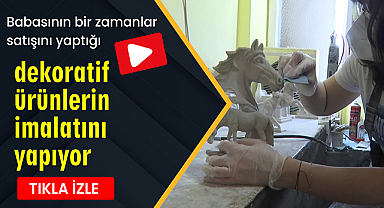 Babasının bir zamanlar satışını yaptığı dekoratif ürünlerin imalatını yapıyor