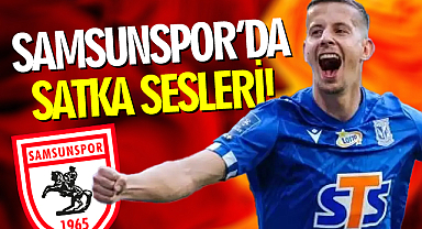 Samsunspor'da Satka Sesleri!