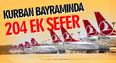 THY, Kurban Bayramı tatilinde 204 ek sefer gerçekleştirecek