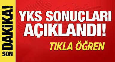 2023 YKS sonuçları açıklandı