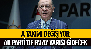 Cumhurbaşkanı Erdoğan A Takımı'nı değiştiriyor! AK Partide taşlar yerinden oynayacak
