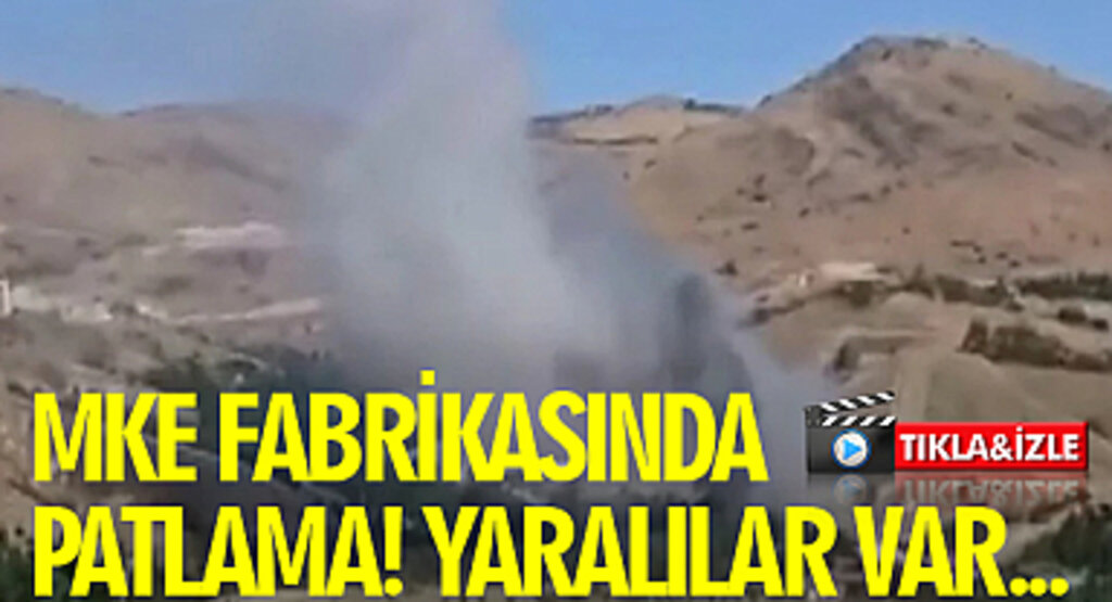 Son dakika | MKE fabrikasında patlama! Yangın çıktı, yaralılar var... Tüm işçiler tahliye edildi