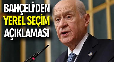 Bahçeli'den yerel seçim açıklaması