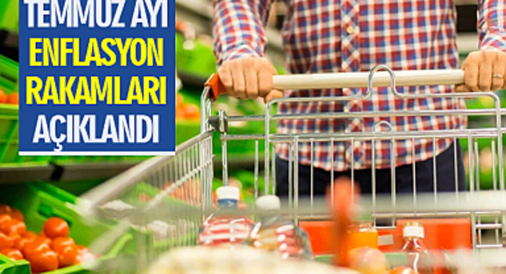 Temmuz ayı enflasyon rakamları açıklandı