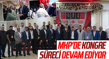 MHP'de kongre süreci devam ediyor