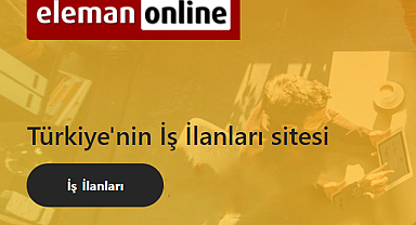 ElemanOnline ile İş Fırsatlarını Keşfedin