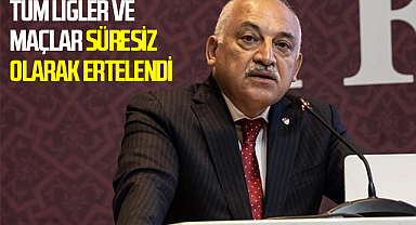 Tüm liglerdeki maçlar süresiz olarak ertelendi