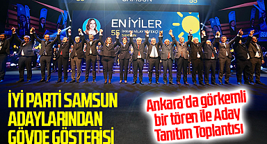 İYİ Parti Samsun Adaylarından Gövde Gösterisi