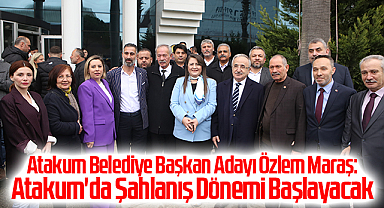 Atakum Belediye Başkan Adayı Özlem Maraş: Atakum'da Şahlanış Dönemi Başlayacak