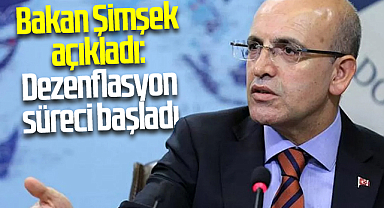 Bakan Şimşek açıkladı: Dezenflasyon süreci başladı