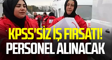 KPSS'siz iş fırsatı! personel alınacak