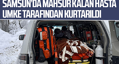 Samsun Ayvacık’ta Mahsur Kalan Hasta UMKE Tarafından Kurtarıldı