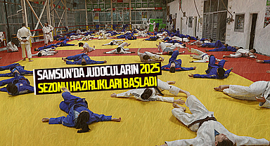 Samsun'da Judocuların 2025 Sezonu Hazırlıkları Başladı