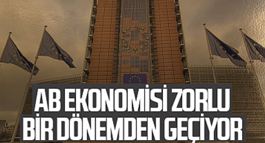 AB Ekonomisi Zorlu Bir Dönemden Geçiyor