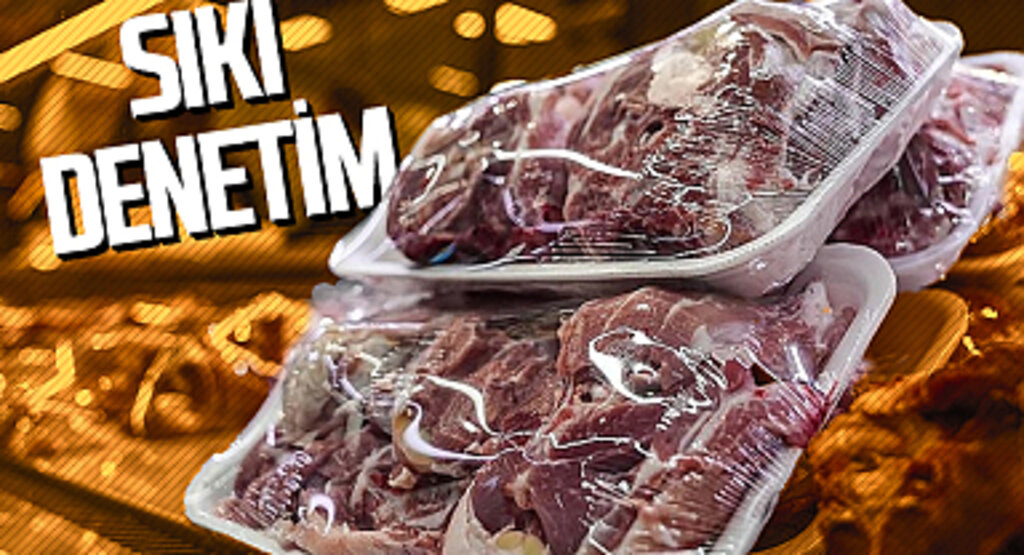 Ramazan Öncesi Et Fiyatlarındaki Spekülatif Hareketler Yakından Takip Ediliyor