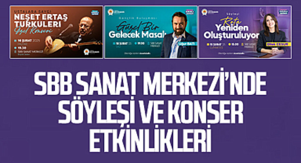 SBB Sanat Merkezi’nde Söyleşi ve Konser Etkinlikleri