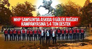 MHP Samsun'da Askıda 9 Gülek Buğday Kampanyasına 5.4 Ton Destek