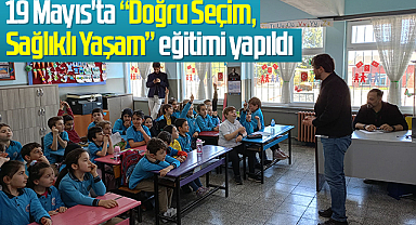 19 Mayıs’ta Öğrencilere “Sağlıklı Yaşamın Şifreleri” Anlatıldı