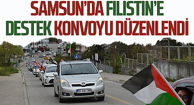 Samsun’da Filistin’e Sessiz Destek: “Mazlumların Sesi Ol” Konvoyu