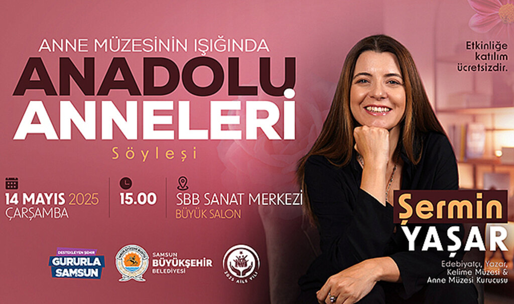 Yazar Şermin Yaşar, Samsun'da Okurlarıyla Buluşuyor