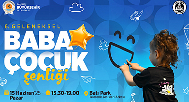Babalar ve Çocuklar Batı Park’ta Buluşuyor
