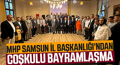 MHP Samsun İl Başkanlığı'ndan Coşkulu Bayramlaşma
