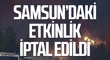 Samsun'daki 35. Uluslararası Halk Oyunları Festivali iptal edildi