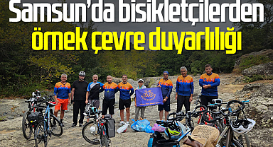 Samsun’da bisikletçilerden örnek çevre duyarlılığı
