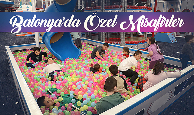 Balonya’da Özel Misafirler