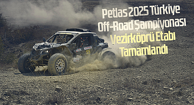 Petlas 2025 Türkiye Off-Road Şampiyonası Vezirköprü Etabı Tamamlandı