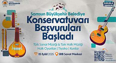 Samsun Büyükşehir Belediyesi Konservatuvarı Başvuruları Başladı: Sanat Kurslarına Yoğun İlgi