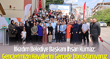 İlkadım Belediye Başkanı İhsan Kurnaz: Gençlerimizin Hayallerini Gerçeğe Dönüştürüyoruz